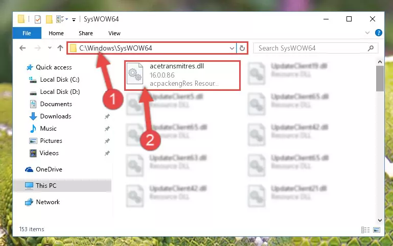 Pasting the Acetransmitres.dll file into the Windows/sysWOW64 folder