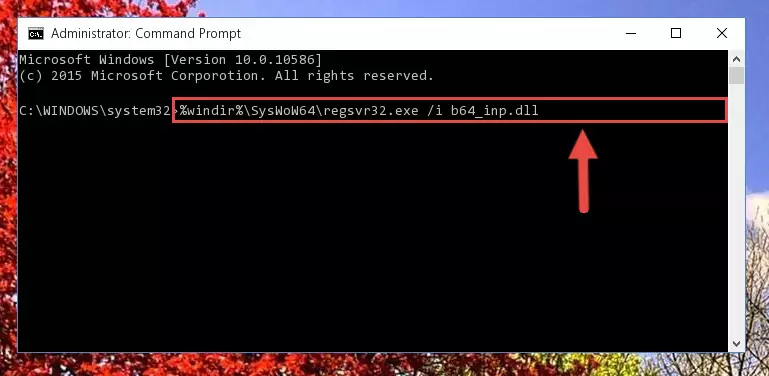 Uninstalling the broken registry of the B64_inp.dll file from the Windows Registry Editor (for 64 Bit)