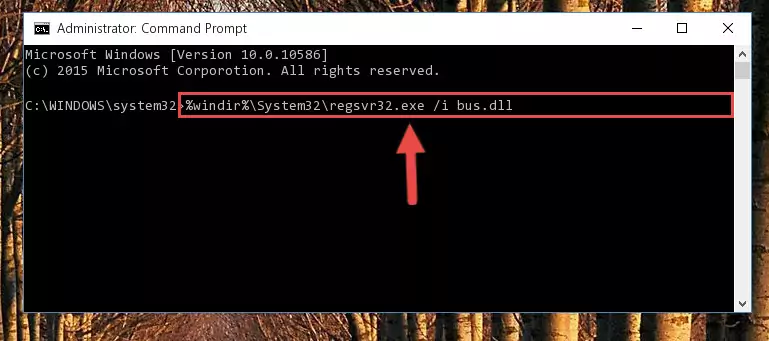 Reregistering the Bus.dll file in the system (for 64 Bit)