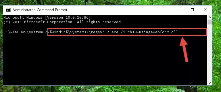 Reregistering the Ch10-usingawebform.dll library in the system (for 64 Bit)