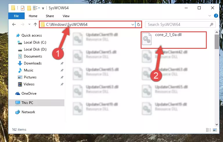 Pasting the Core_2_1_0a.dll file into the Windows/sysWOW64 folder