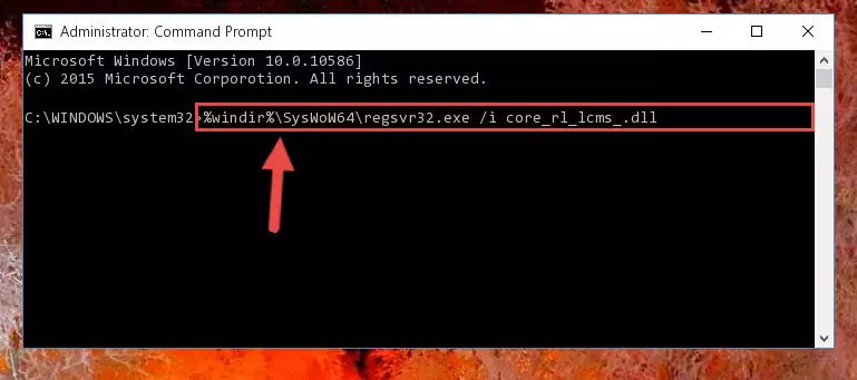 Deleting the damaged registry of the Core_rl_lcms_.dll