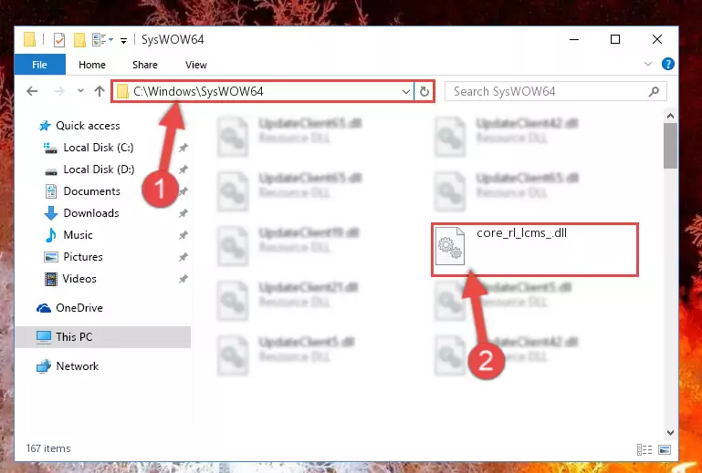 Pasting the Core_rl_lcms_.dll file into the Windows/sysWOW64 folder
