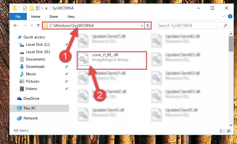 Pasting the Core_rl_ttf_.dll library into the Windows/sysWOW64 directory