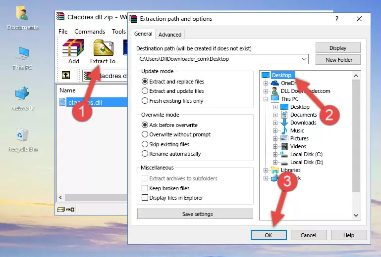 Pasting the Ctacdres.dll library into the Windows/System32 directory