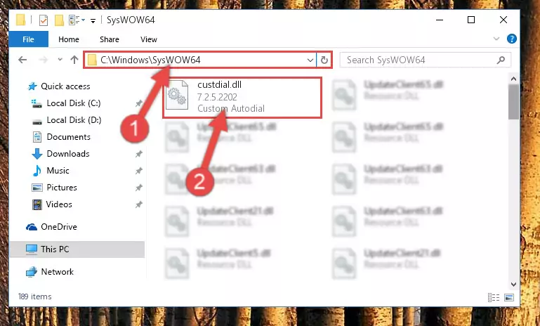 Copying the Custdial.dll file to the Windows/sysWOW64 folder