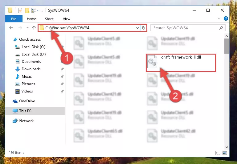 Copying the Draft_framework_li.dll library to the Windows/sysWOW64 directory