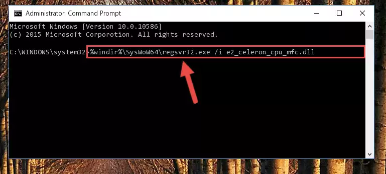 Uninstalling the E2_celeron_cpu_mfc.dll library's broken registry from the Registry Editor (for 64 Bit)