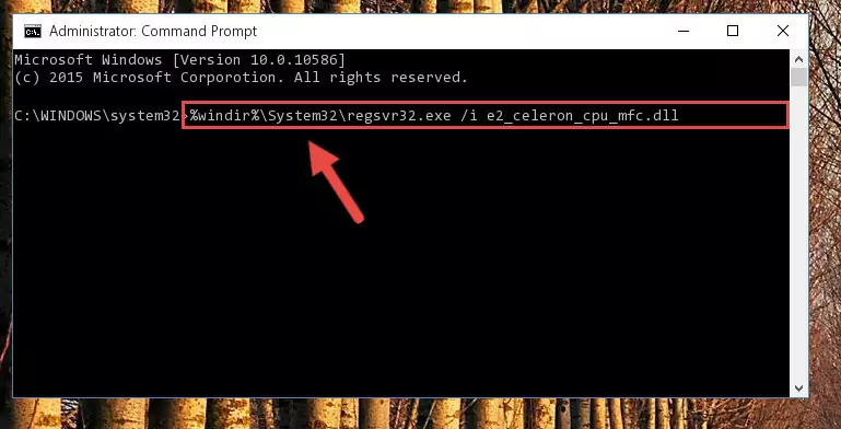 Deleting the damaged registry of the E2_celeron_cpu_mfc.dll
