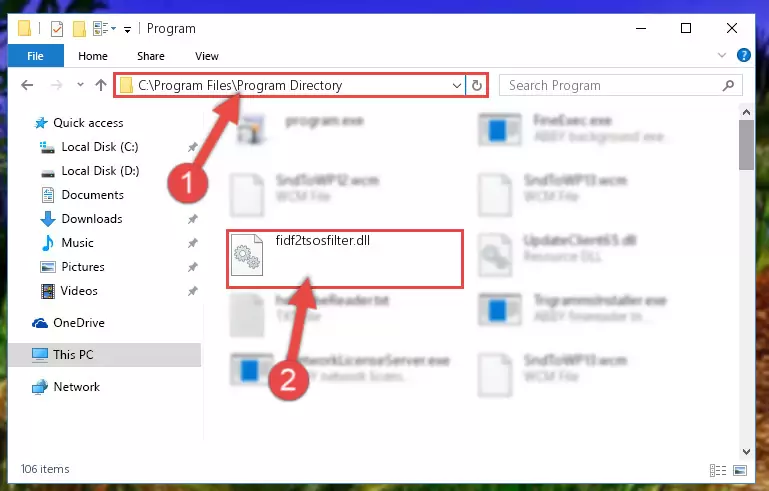 Choosing the Fidf2tsosfilter.dll library