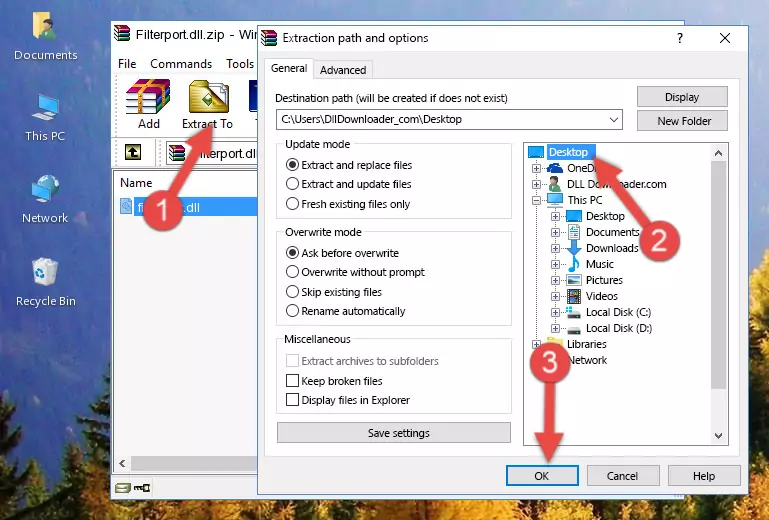 Copying the Filterport.dll library into the Windows/System32 directory