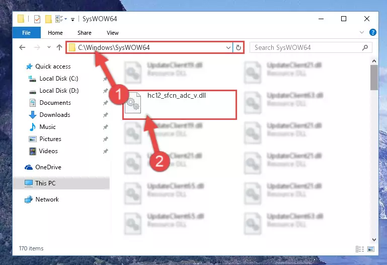Pasting the Hc12_sfcn_adc_v.dll library into the Windows/sysWOW64 directory