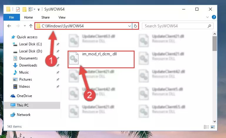 Pasting the Im_mod_rl_dcm_.dll file into the Windows/sysWOW64 folder