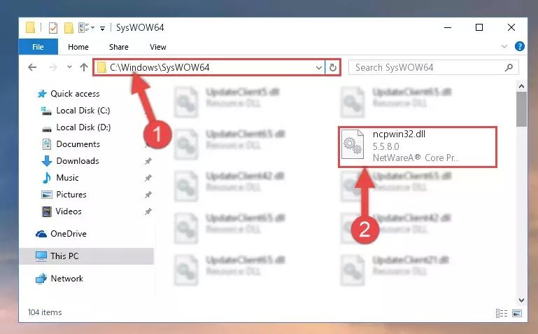 Pasting the Ncpwin32.dll file into the Windows/sysWOW64 folder