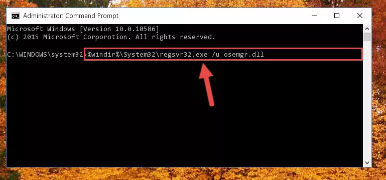 Reregistering the Osemgr.dll file in the system