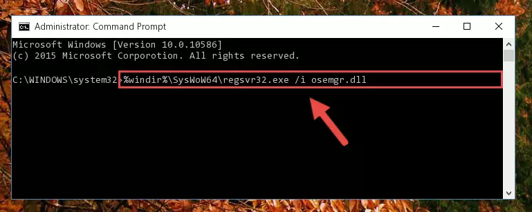 Uninstalling the damaged Osemgr.dll file's registry from the system (for 64 Bit)