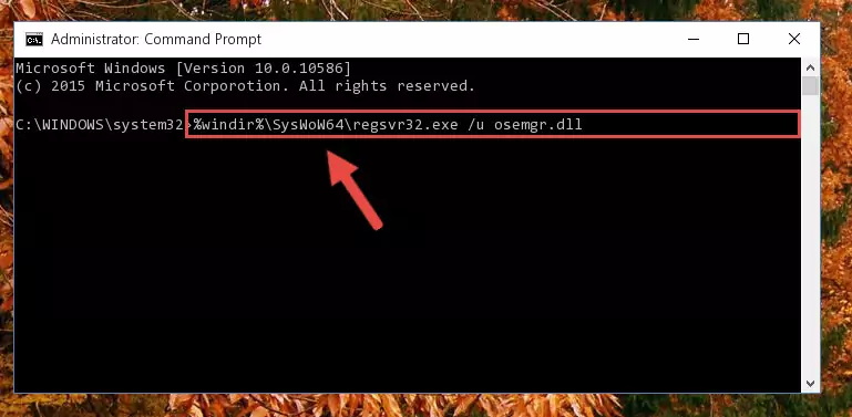 Reregistering the Osemgr.dll file in the system (for 64 Bit)