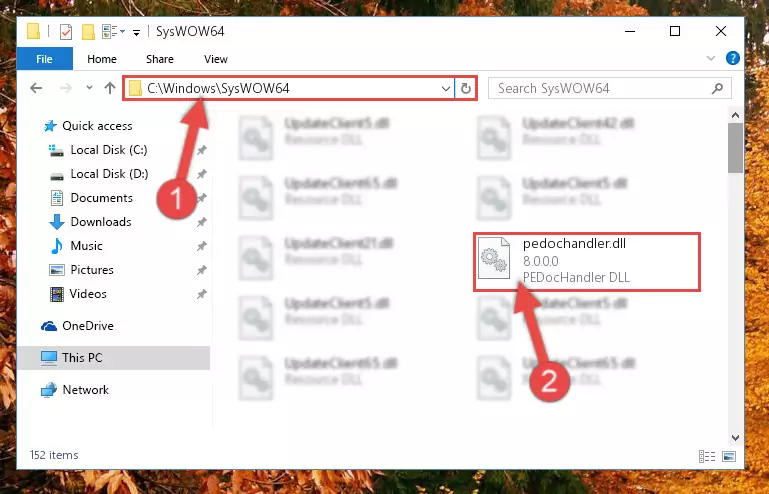 Pasting the Pedochandler.dll file into the Windows/sysWOW64 folder