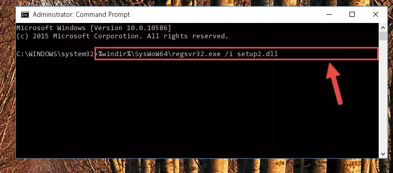 Deleting the damaged registry of the Setup2.dll