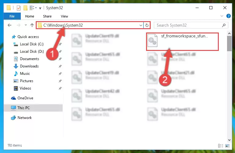 Copying the Sf_fromworkspace_sfun.dll library into the Windows/System32 directory