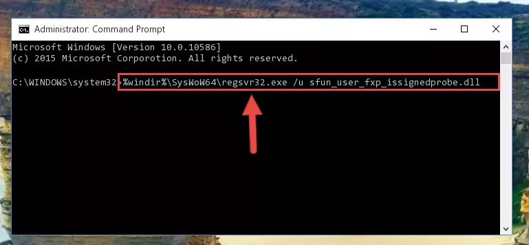 Reregistering the Sfun_user_fxp_issignedprobe.dll file in the system