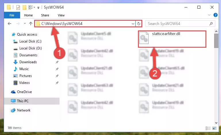 Pasting the Slatticearfilter.dll library into the Windows/sysWOW64 directory