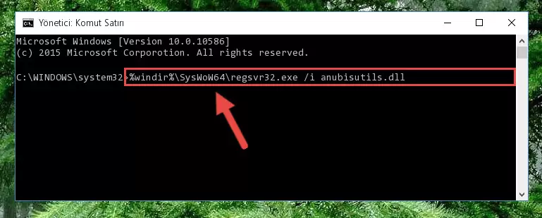 Anubisutils.dll kütüphanesinin hasarlı kaydını sistemden kaldırma (64 Bit için)