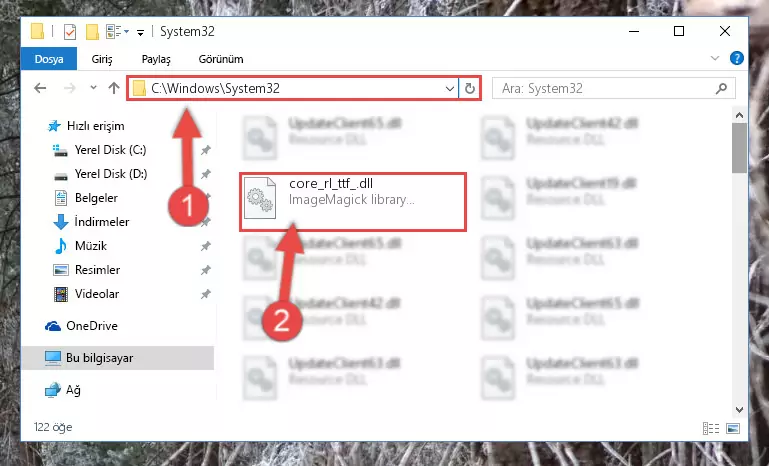 Core_rl_ttf_.dll kütüphanesini Windows/System32 klasörüne kopyalama