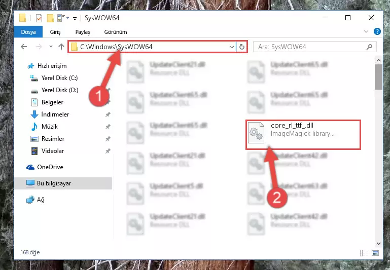 Core_rl_ttf_.dll kütüphanesini Windows/sysWOW64 klasörüne yapıştırma