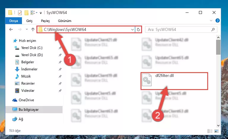 Df2filter.dll kütüphanesini Windows/sysWOW64 klasörüne kopyalama