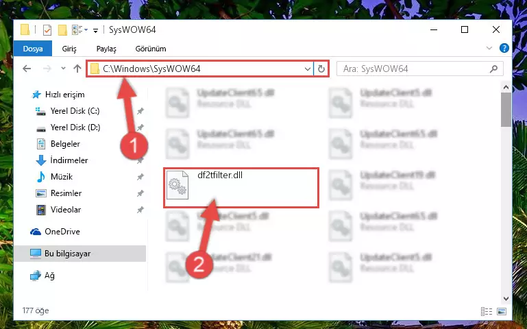 Df2tfilter.dll kütüphanesini Windows/sysWOW64 klasörüne yapıştırma