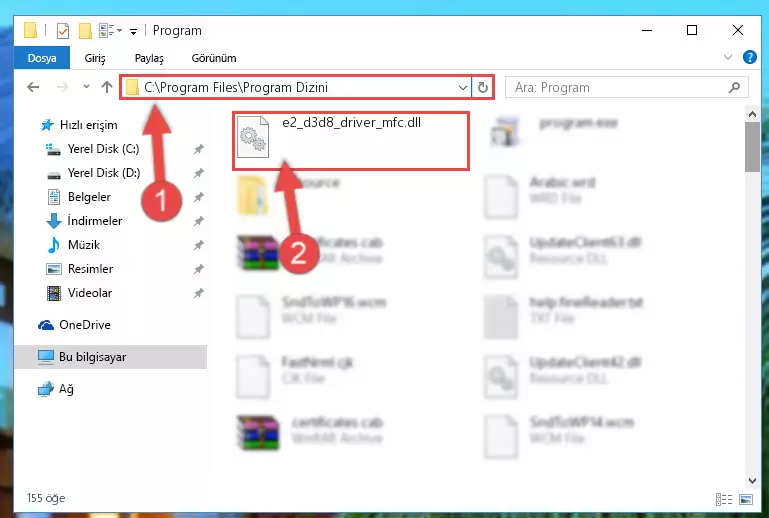 E2_d3d8_driver_mfc.dll kütüphanesinin bozuk kaydını Windows Kayıt Defterinden kaldırma (64 Bit için)