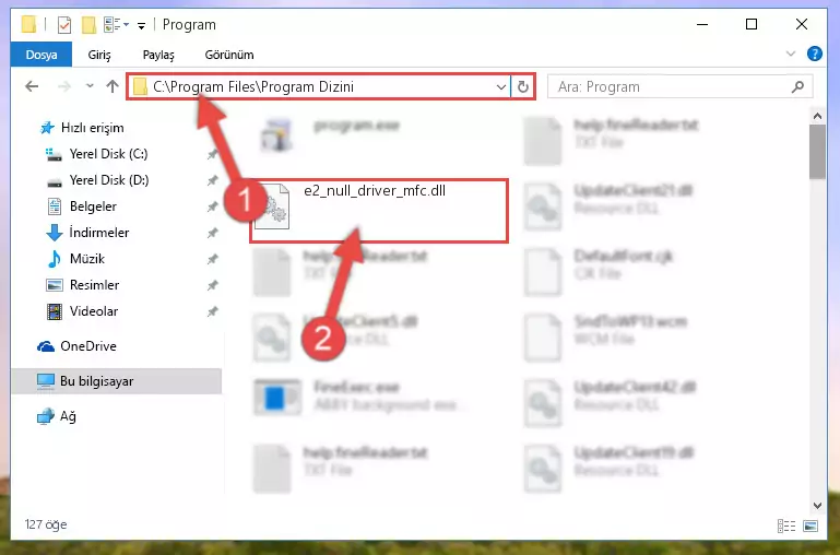 E2_null_driver_mfc.dll kütüphanesini seçme