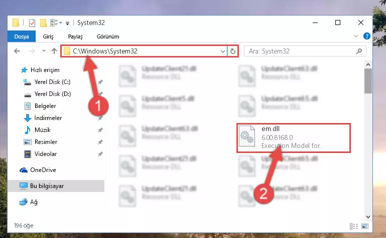 Em.dll kütüphanesini Windows/System32 klasörüne kopyalama
