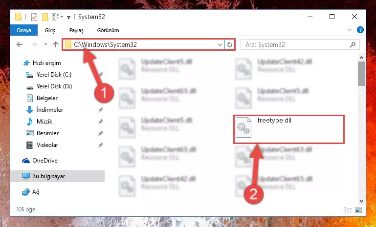 Freetype.dll kütüphanesini Windows/System32 klasörüne kopyalama