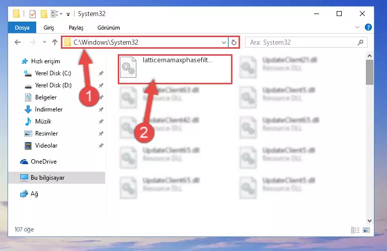 Latticemamaxphasefilter.dll kütüphanesini Windows/System32 klasörüne kopyalama