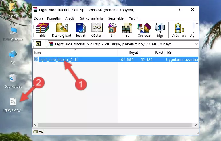 Uygulama ana klasörüne Light_side_tutorial_2.dll dosyasını yapıştırma