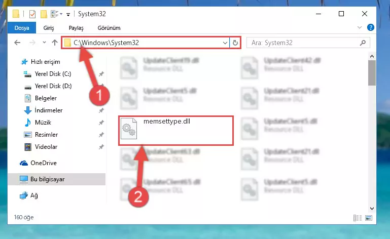 Memsettype.dll kütüphanesini Windows/System32 klasörüne kopyalama