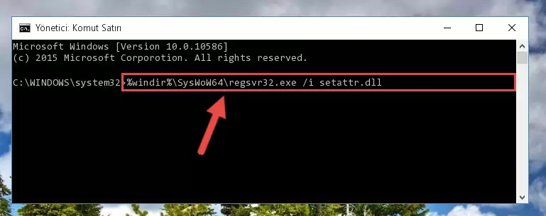 Setattr.dll dosyasının hasarlı kaydını sistemden kaldırma (64 Bit için)