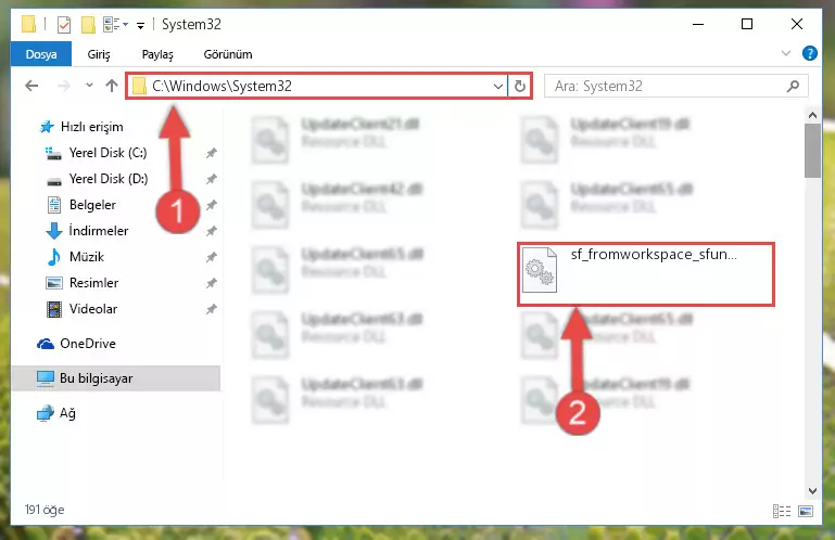 Sf_fromworkspace_sfun.dll kütüphanesini Windows/System32 klasörüne kopyalama
