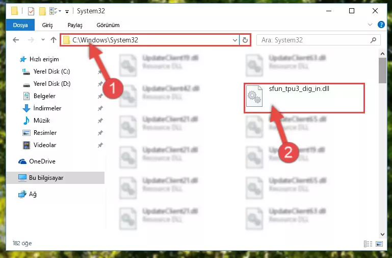 Sfun_tpu3_dig_in.dll kütüphanesini Windows/sysWOW64 klasörüne yapıştırma