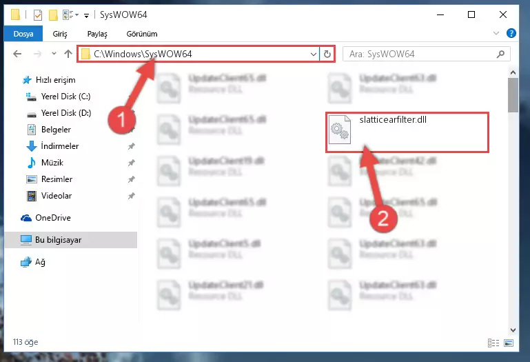Slatticearfilter.dll kütüphanesini Windows/sysWOW64 klasörüne yapıştırma